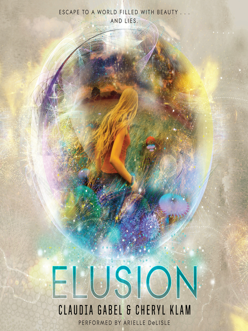 Title details for Elusion by Claudia Gabel - Available